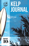 Kelp Journal Issue Number 10