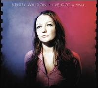 Kelsey Waldon - Kelsey Waldon