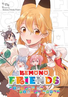 Kemono Friends: Welcome to Japari Park! - Fly, and Haley, Amanda (Translated by), and Gancio, Rochelle
