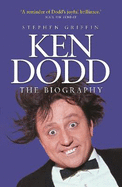 Ken Dodd: The Biography