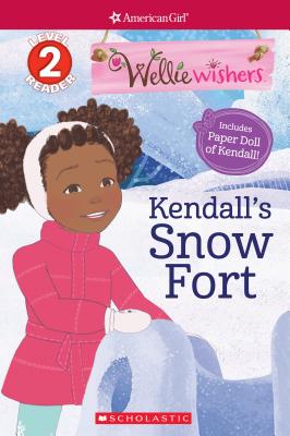 Kendall's Snow Fort (American Girl: Welliewishers: Scholastic Reader, Level 2) - Rusu, Meredith