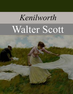 Kenilworth - Scott, Walter, Sir, (Pa