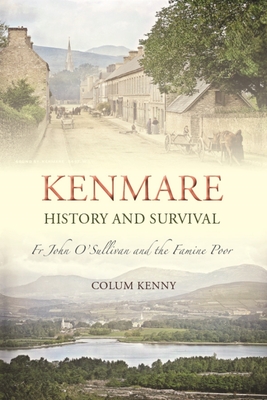 Kenmare History and Survival - Kenny, Colum