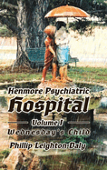 Kenmore Psychiatric Hospital - Wednesday's Child