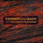 Kennedy plays Bach - Albrecht Mayer (oboe); Daniel Stabrawa (violin); Nigel Kennedy (violin); Berlin Philharmonic Orchestra