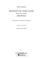Kennst Du Das Land (from the Opera Little Women): Baritone and Piano
