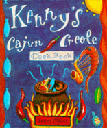 Kenny's Cajun-Creole Cookbook - Miller, Kenny