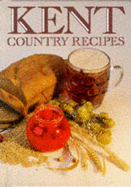 Kent Country Recipes