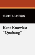 Kent Knowles: Quahaug