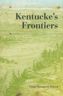 Kentucke's Frontiers