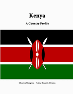 Kenya: A Country Profile