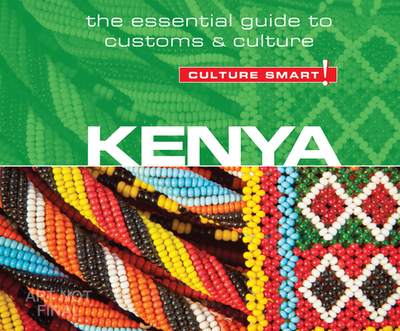 Kenya - Culture Smart!: The Essential Guide to Customs & Culture - Barsby, Jane, and Noble, Peter (Narrator)
