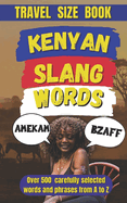 Kenyan Slang Dictionary: The Ultimate Guide to Street Talk in Kenya