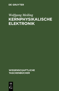 Kernphysikalische Elektronik