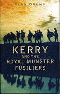 Kerry and the Royal Munster Fusiliers