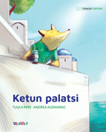 Ketun palatsi: Finnish Edition of The Fox's Palace