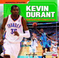 Kevin Durant: Basketball Superstar