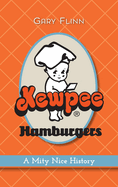 Kewpee Hamburgers: A Mity Nice History