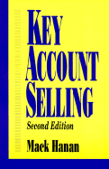 Key Account Selling - Hanan, Mack