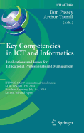 Key Competencies in Ict and Informatics: Implications and Issues for Educational Professionals and Management: Ifip Wg 3.4/3.7 International Conferences, Kcictp and Item 2014, Potsdam, Germany, July 1-4, 2014, Revised Selected Papers