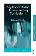 Key Concepts for Understanding Curriculum