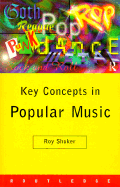 Key Concepts in Popular Music