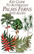 Key Guide to Australian Palms, Ferns and Allies