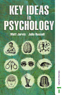 Key Ideas in Psychology - Jarvis, Matt