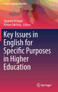 Key Issues in English for Specific Purposes in Higher Education