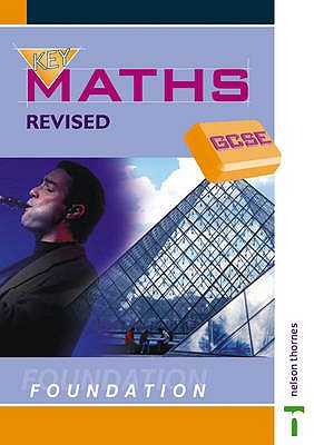 Key Maths GCSE: Foundation - Humble, Chris, and Read, Gill, and Griffith, Jim