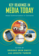 Key Readings in Media Today: Mass Communication in Contexts