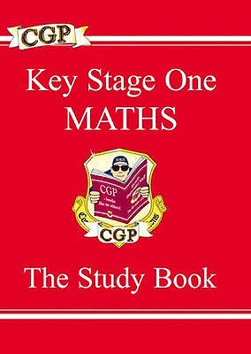 Key Stage One Mathematics: The Study Book - Parsons, Richard, Dr.