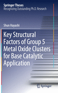 Key Structural Factors of Group 5 Metal Oxide Clusters for Base Catalytic Application