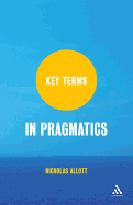 Key Terms in Pragmatics