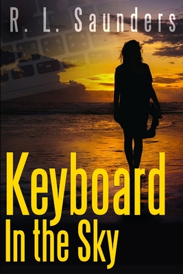 Keyboard in the Sky - Saunders, R L