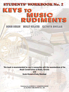 Keys to Music Rudiments: Students' Workbook No. 2