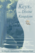 Keys to the Divine Kingdom