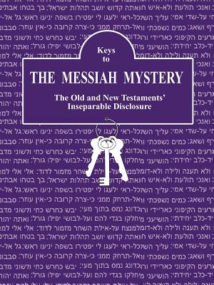 Keys to The Messiah Mystery: A Resource Guidebook for The Messiah Mystery - Bascom, Kay