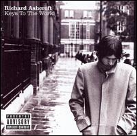 Keys to the World - Richard Ashcroft