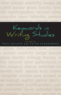 Keywords in Writing Studies