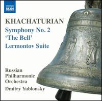 Khachaturian: Symphony No. 2 "The Bell"; Lermontov Suite - Russian Philharmonic Orchestra; Dmitry Yablonsky (conductor)