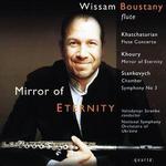 Khatchaturian: Flute Concerto; Khoury: Mirror of Eternity; Stankovych: Chamber Symphony No. 3 - 