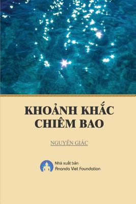 Khoanh Khac Chiem Bao - Nguyen, Giac, and Ananda, Viet Foundation