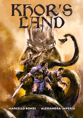 Khor's Land - Bondi, Marcello, and Molinari, Andrea (Editor)