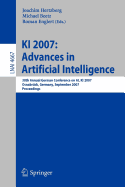 KI 2007: Advances in Artificial Intelligence: 30th Annual German Conference on AI, KI 2007, Osnabruck, Germany, September 10-13, 2007, Proceedings