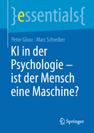 KI in der Psychologie - ist der Mensch eine Maschine?