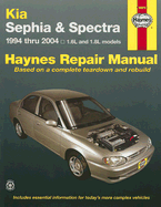 Kia Sephia & Spectra 1994 Thru 2004, 1.6L and 1.8L Models