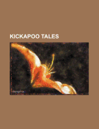 Kickapoo Tales