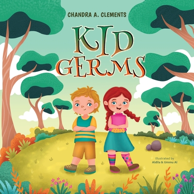 Kid Germs - Clements, Chandra A