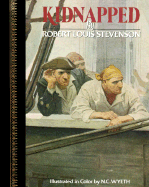 Kidnapped: Children Classic - Stevenson, Robert Louis